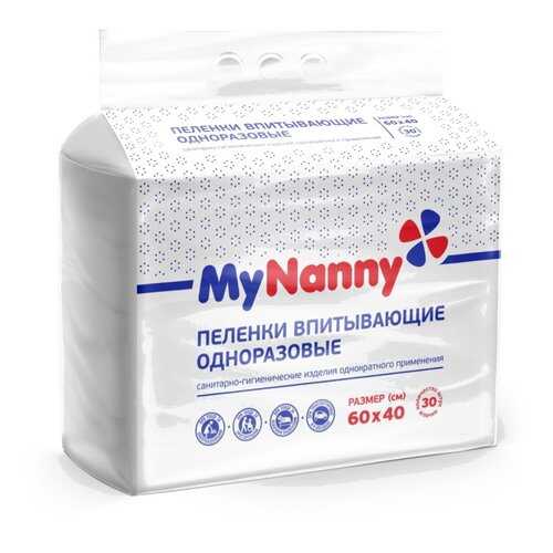 Впитывающие пеленки My Nanny 40 х 60 30 шт. в Аптека Озерки